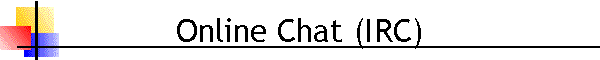 Online Chat (IRC)