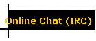 Online Chat (IRC)